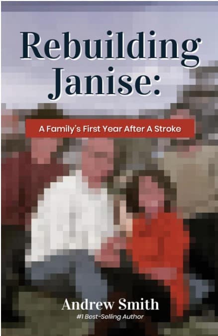 Rebuilding Janise: A Family’s First Year After A Stroke