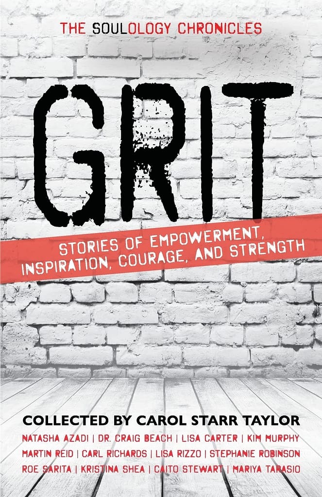 The Soulology Chronicles: Grit